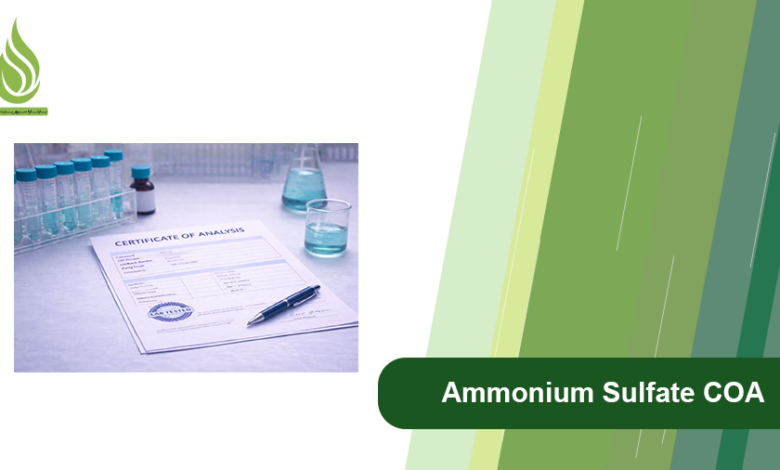 Photo of How to Read an Ammonium Sulfate COA: A Buyer’s Guide